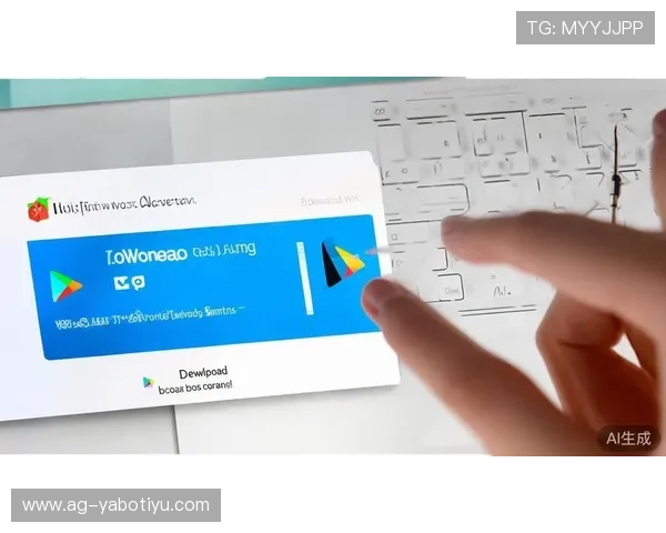 亚博网站app官方下载渠道及安全验证流程详解 亚博网站app官方下载渠道及安全验证流程详解